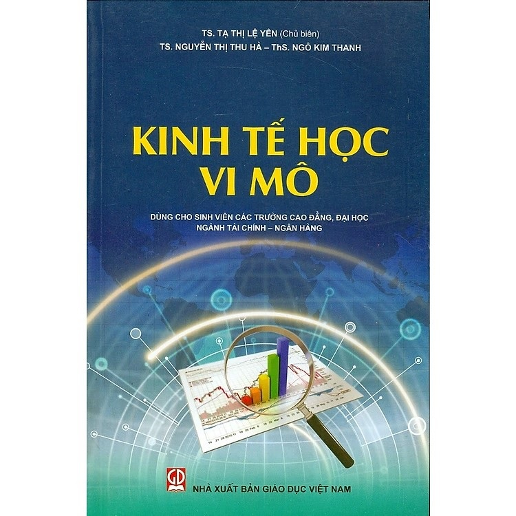 Sách - Kinh Tế Học Vi Mô (Dùng Cho Sinh Viên Các Trường Cao Đẳng, Đại Học Ngành Tài Chính – Ngân Hàng) (DN)