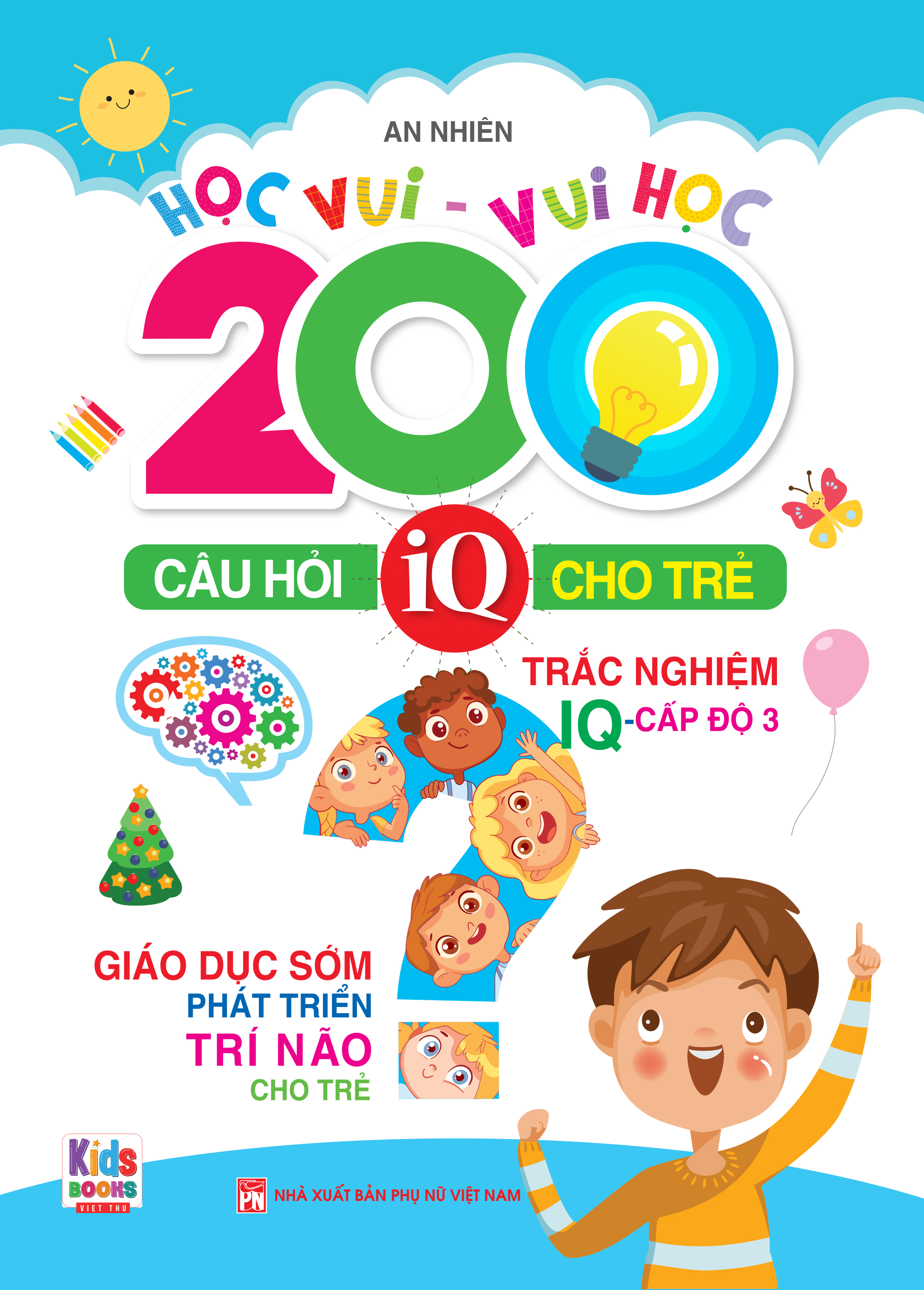 Trọn Bộ 4 Quyển 200 Câu Hỏi IQ Cho Trẻ Cấp Độ 1 Đến 4