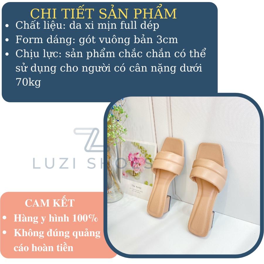Guốc,dép cao gót nữ LUZI quai ngang may bồng nhiều màu sắc mũi vuông gót vuông cao 3p