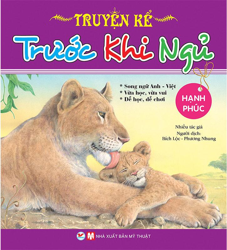 Truyện Kể Trước Khi Ngủ - Hạnh Phúc (Song ngữ Anh-Việt)