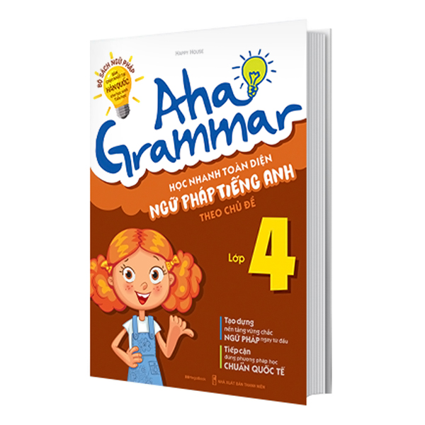 Aha Grammar Học Nhanh Toàn Diện Ngữ Pháp Tiếng Anh Lớp 4 Theo Chủ Đề