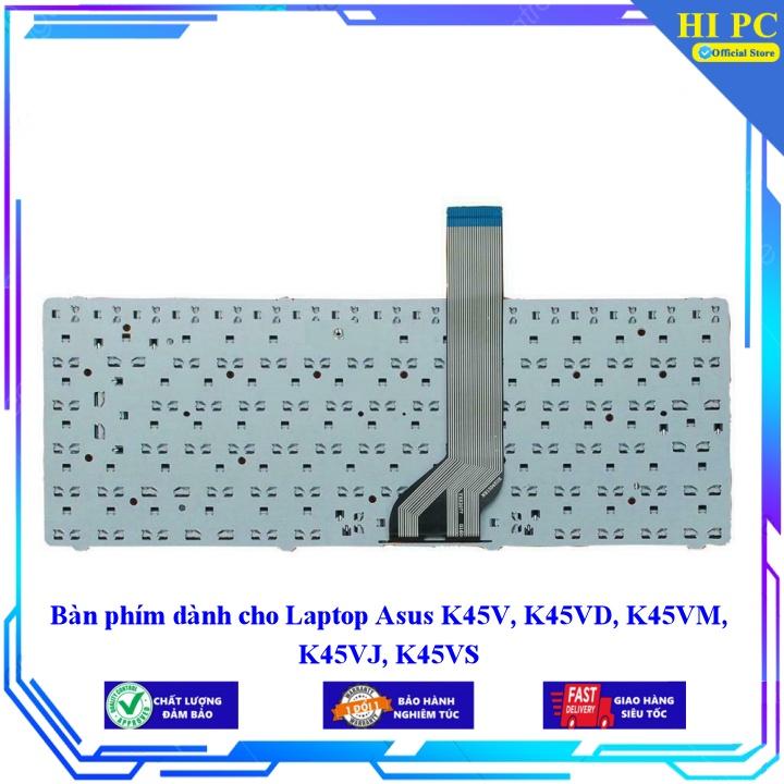 Bàn phím dành cho Laptop Asus K45V K45VD K45VM K45VJ K45VS - Hàng Nhập Khẩu mới 100%