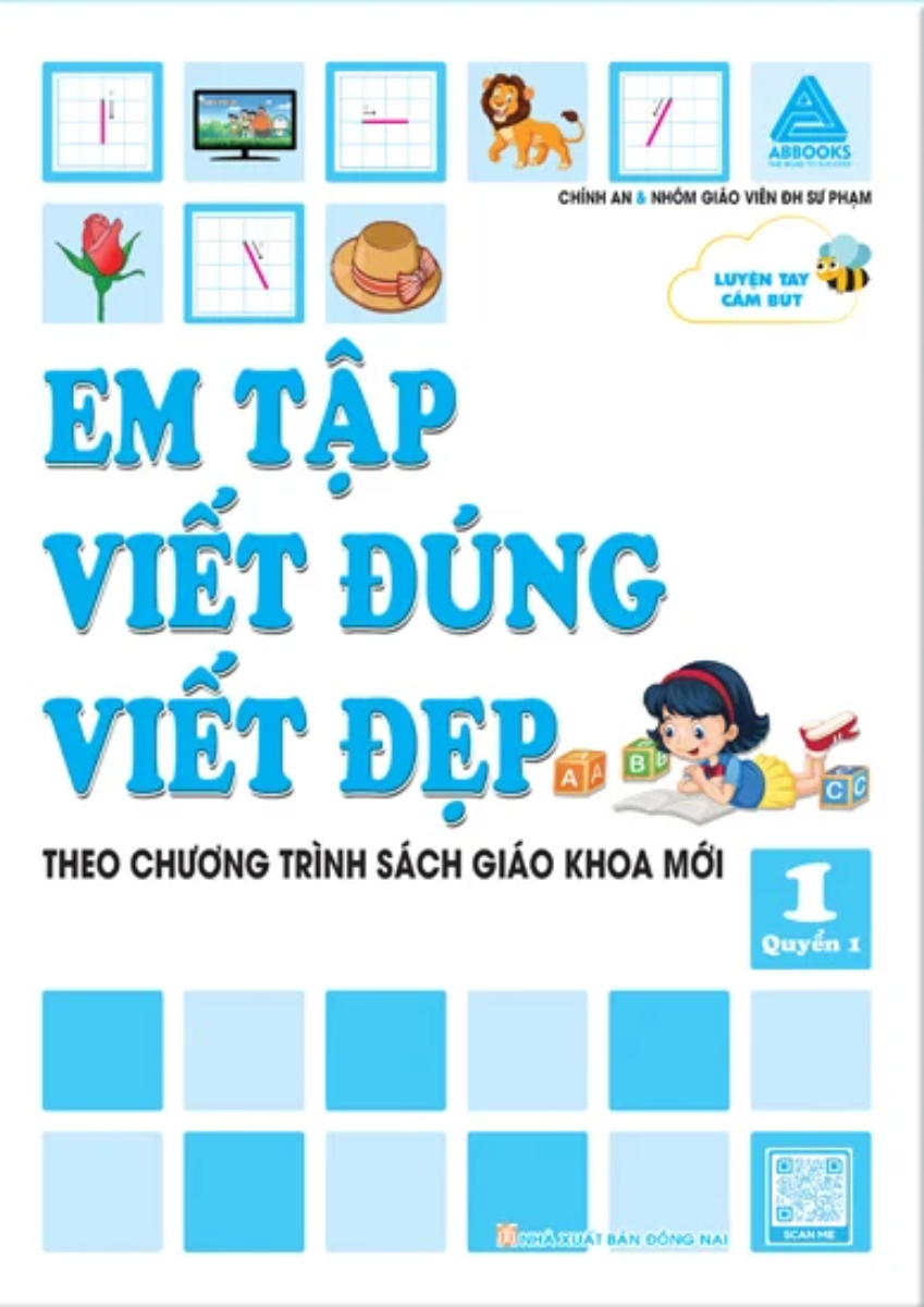 Em Tập Viết Đúng Viết Đẹp 1 - Quyển 1 (Theo Chương Trình Sách Giáo Khoa Mới) _ABB