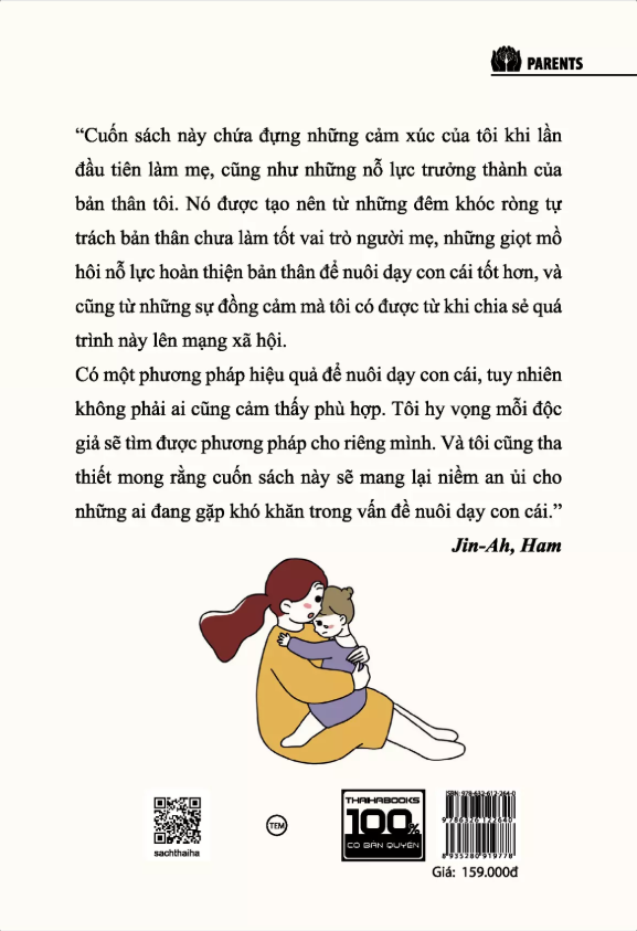 Sách Mẹ Cũng Cần Một Cái Ôm: Liều Thuốc Hiệu Quả Cho Những Bà Mẹ Đang Mệt Mỏi Vì Nuôi Dạy Con Cái