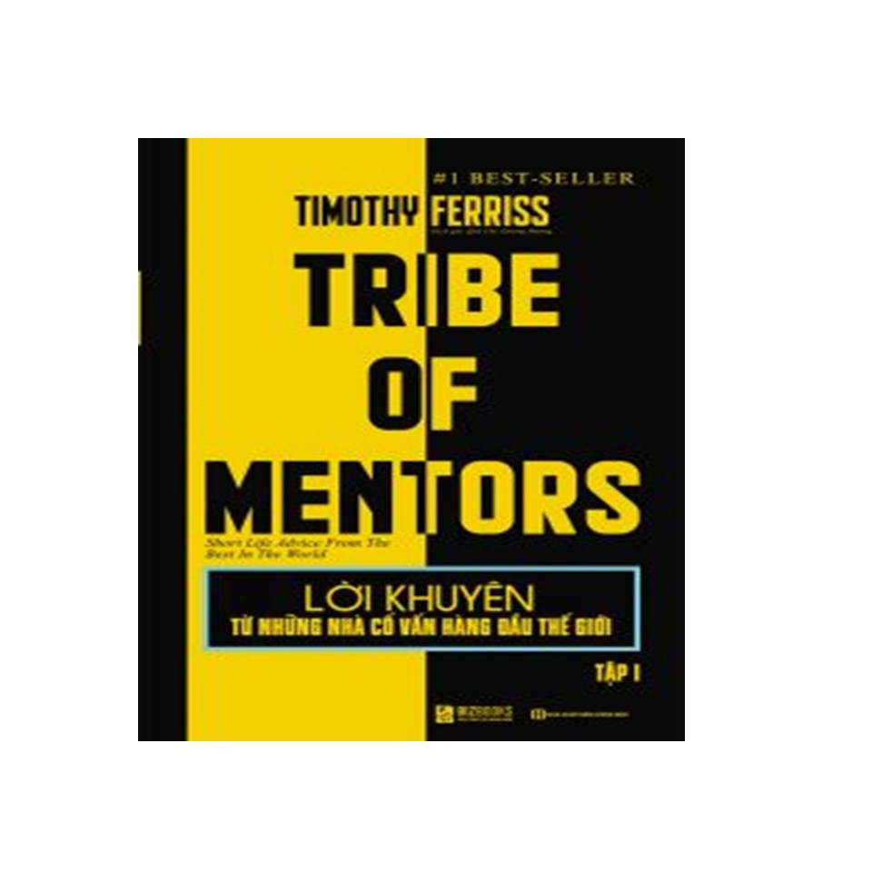 TRIBE OF MENTORS Sách quản Tri và Lãnh Đạo tập 1