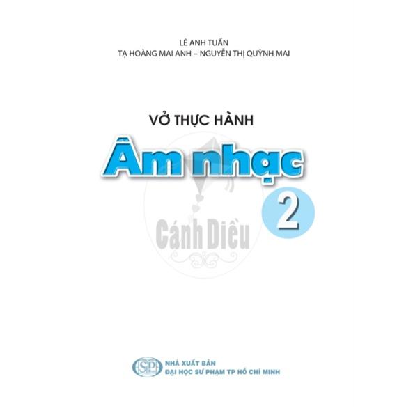 Vở Thực Hành Âm Nhạc lớp 2 - Cánh Diều