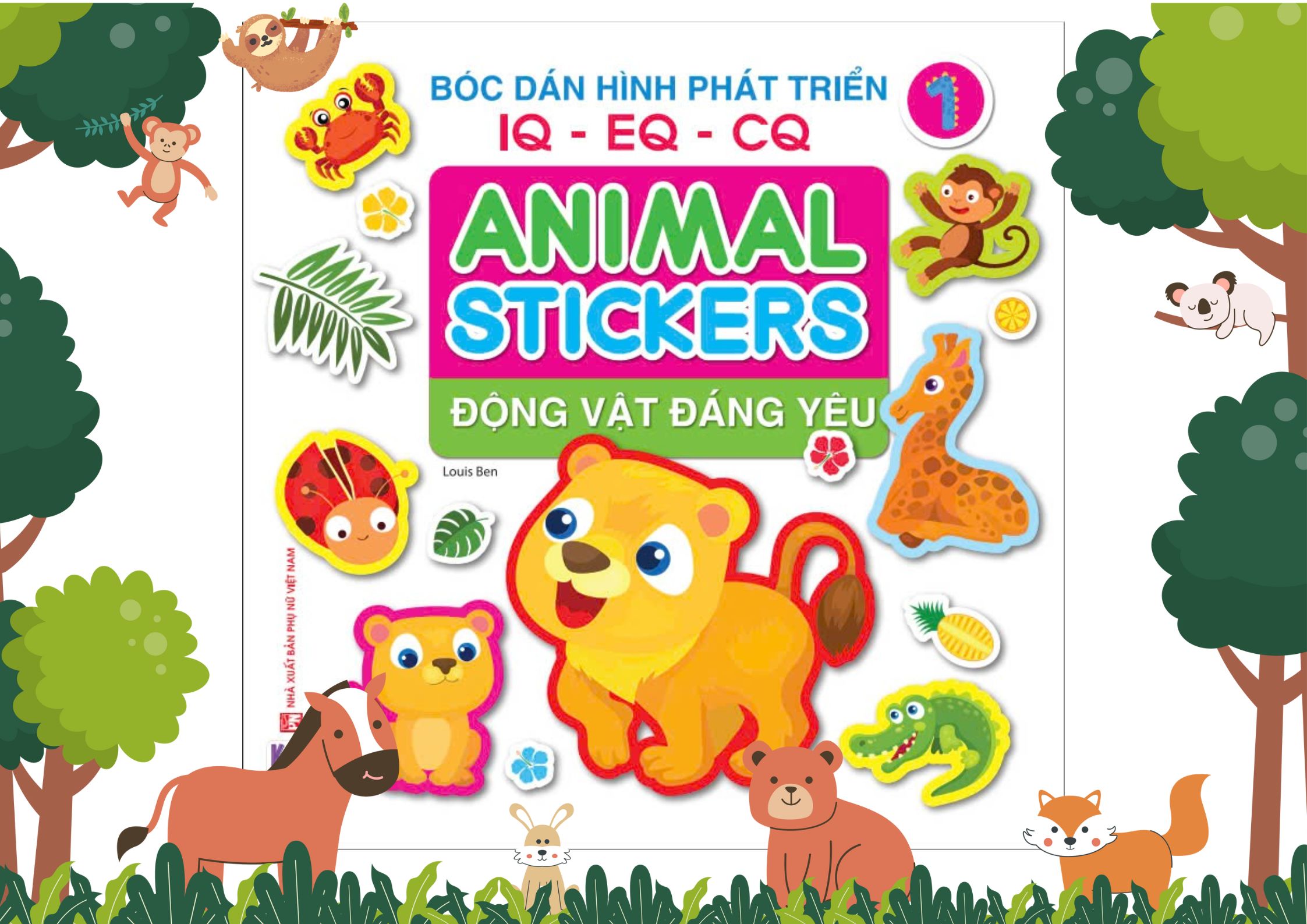 ANIMAL STICKER - Động vật đáng yêu -  Bóc dán hình phát triển IQ-EQ-CQ
