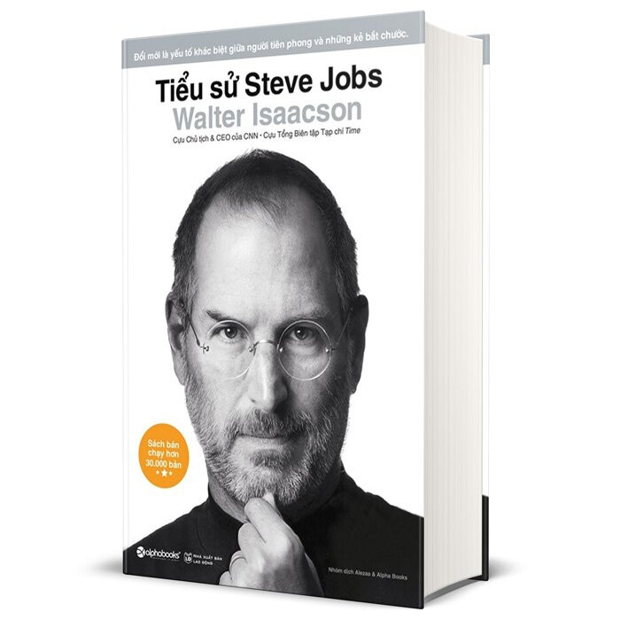 (Bìa Cứng) Tiểu Sử Steve Jobs -  Walter Isaacson - Nguyệt Minh dịch