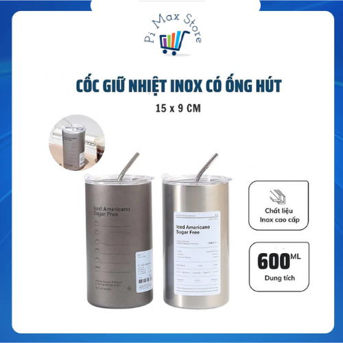 Ly giữ nhiệt , ly uống nước inox 304 có ống hút 600ml , giữ nhiệt 6-8 tiếng