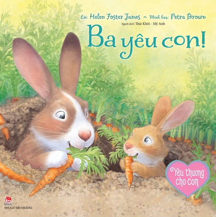 Yêu Thương Cho Con: Ba Yêu Con