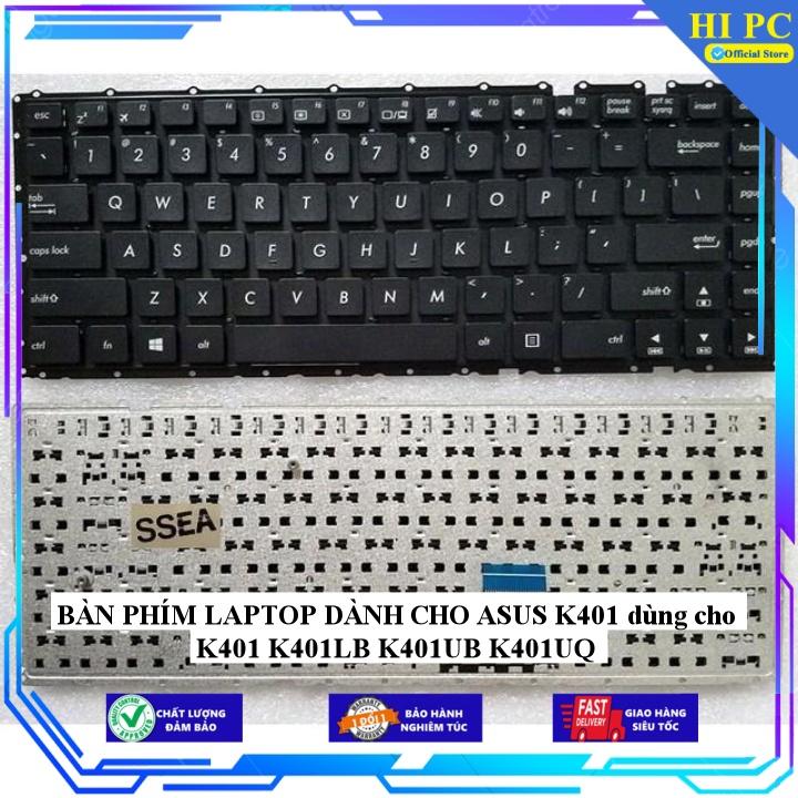 BÀN PHÍM LAPTOP DÀNH CHO ASUS K401 dùng cho K401 K401LB K401UB K401UQ - Hàng Nhập Khẩu