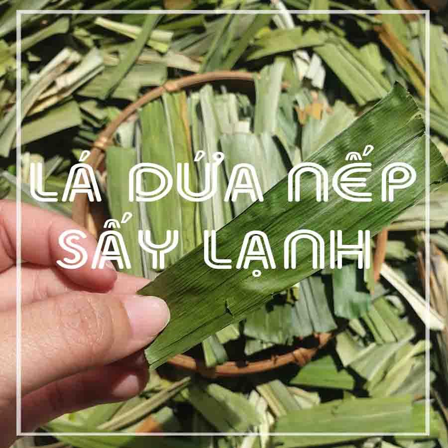 Lá Dứa nếp sấy lạnh khô 100gram