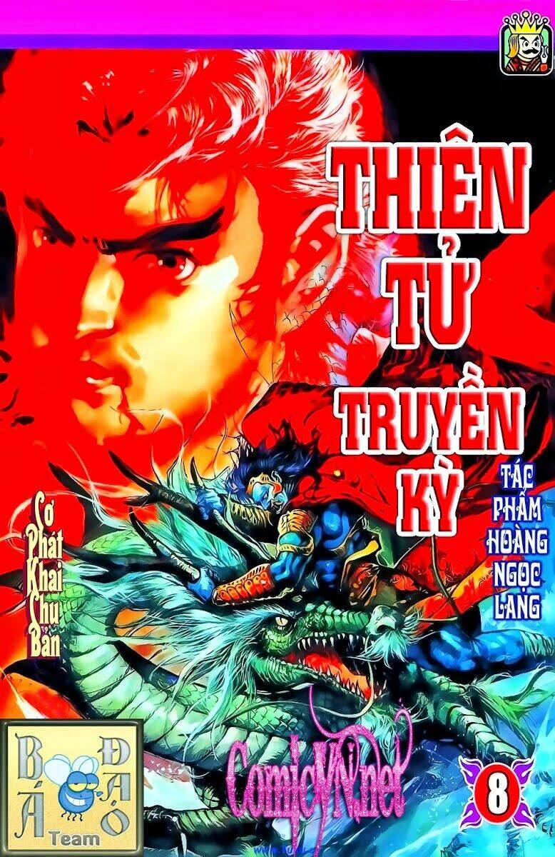 thiên tử truyền kỳ 1 - cơ phát khai chu bản chapter 22 1