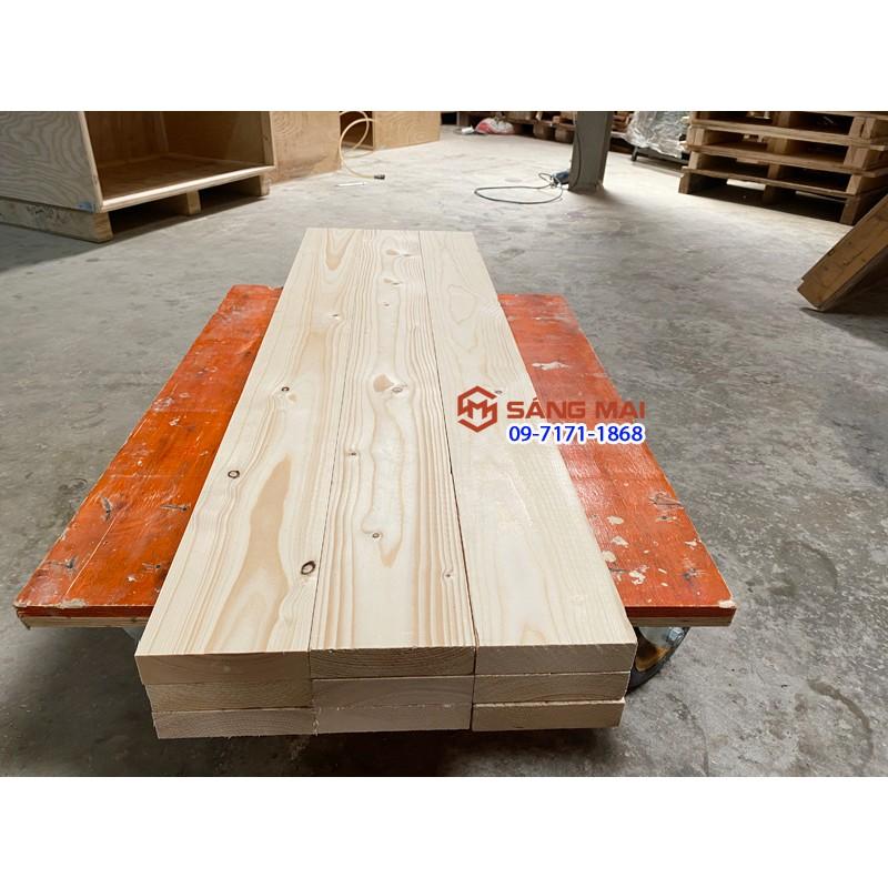 - Thanh gỗ thông mặt rộng 10cm x dày 3cm x dài 120cm + láng mịn 4 mặt