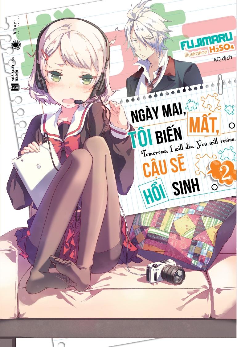 Sách Ngày Mai, Tôi Biến Mất, Cậu Sẽ Hồi Sinh - Tập 2