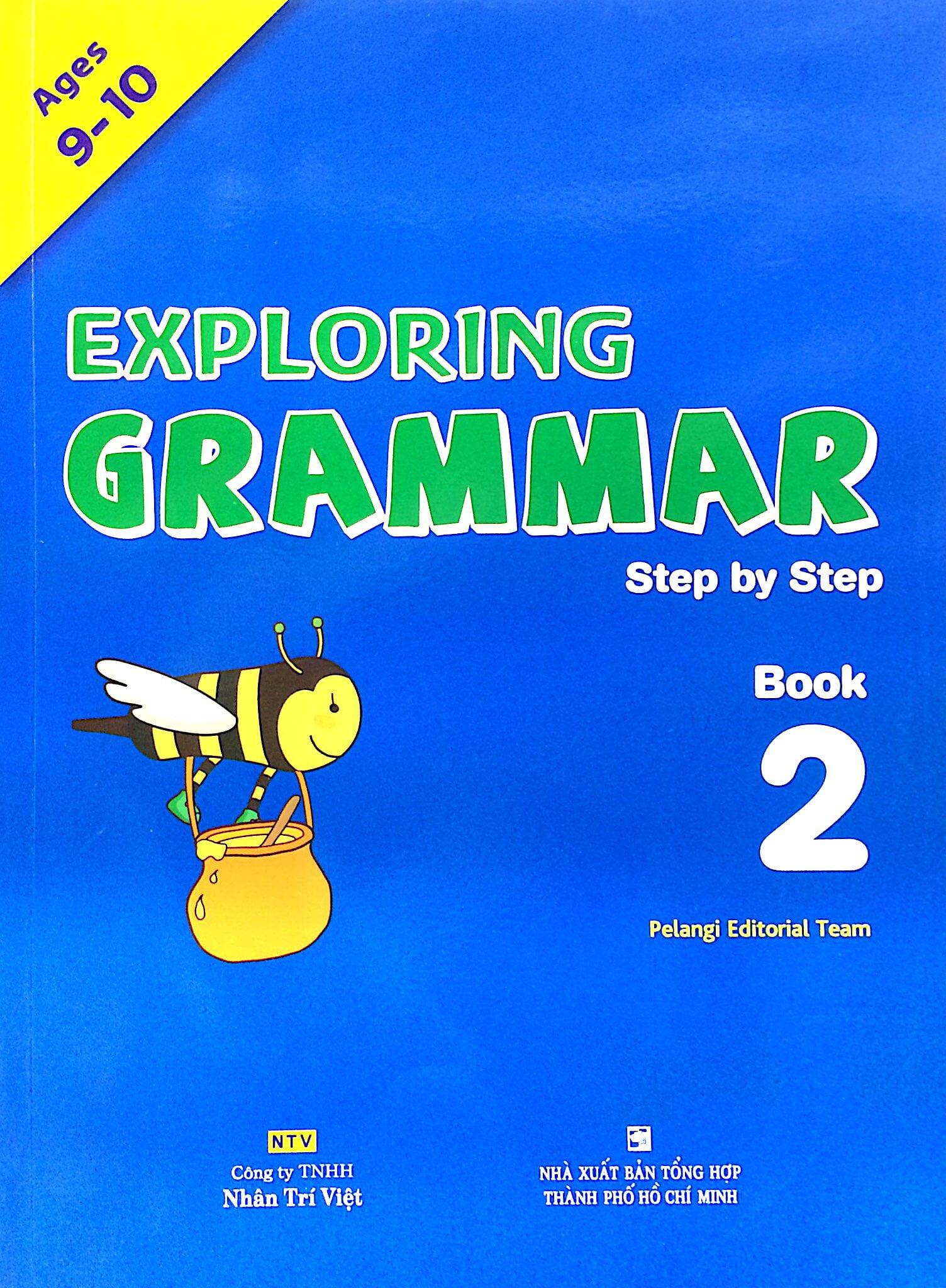 Exploring Grammar: Step By Step - Book 2 (Age 9 – 10)