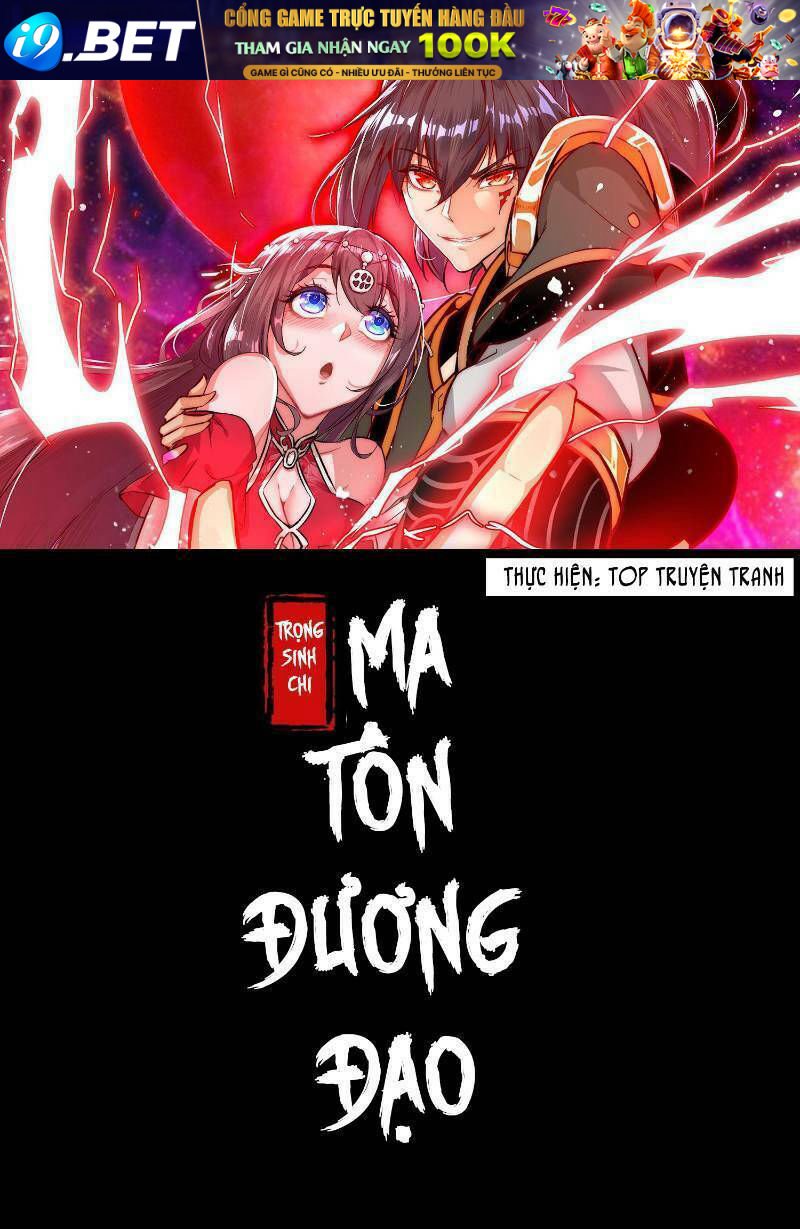 trọng sinh chi ma tôn đương đạo chapter 39 1