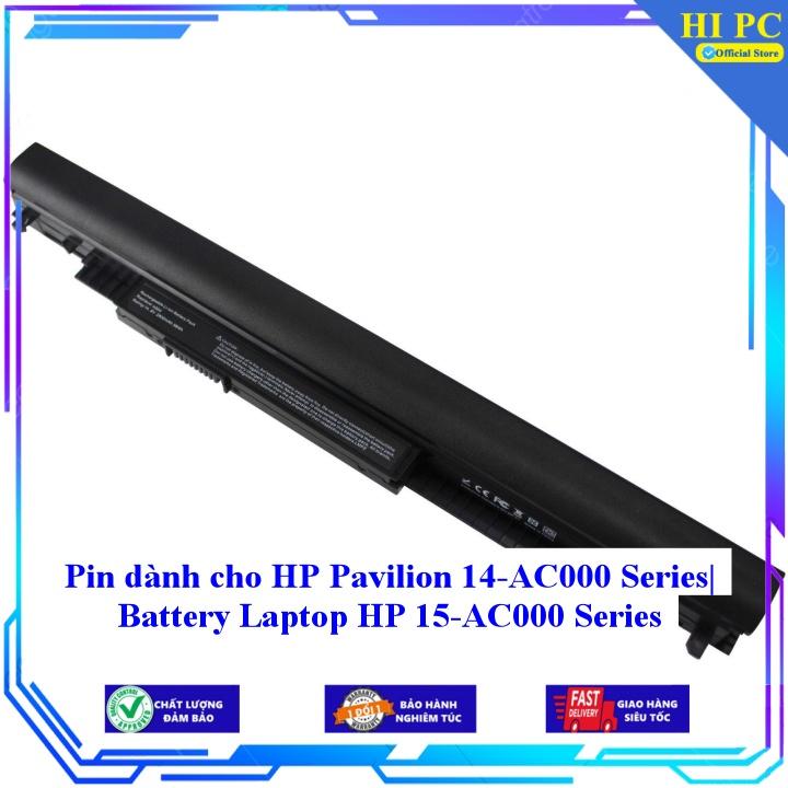 Pin dành cho HP Pavilion 14-AC000 Series - Hàng Nhập Khẩu