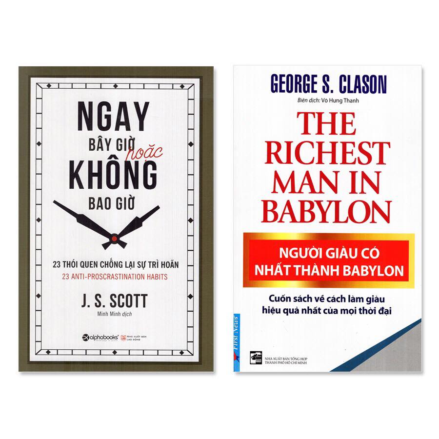 Combo Ngay Bây Giờ Hoặc Không Bao Giờ, Người Giàu Có Nhất Thành Babylon