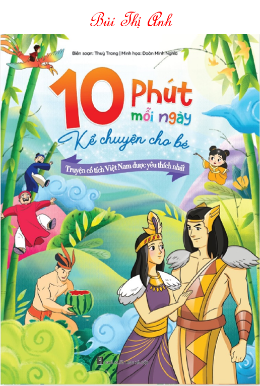 10 Phút Mỗi Ngày - Kể Chuyện Cho Bé - Truyện Cổ Tích Việt Nam Được Yêu Thích Nhất