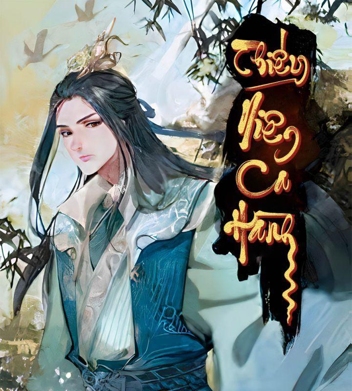thiếu niên ca hành - phong hoa tuyết nguyệt chapter 1 2