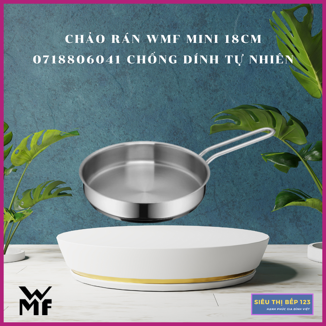 Chảo Inox WMF 18cm Tay Cầm Cách Nhiệt, Dùng Được Cho Mọi Loại Bếp - Hàng chuẩn Đức