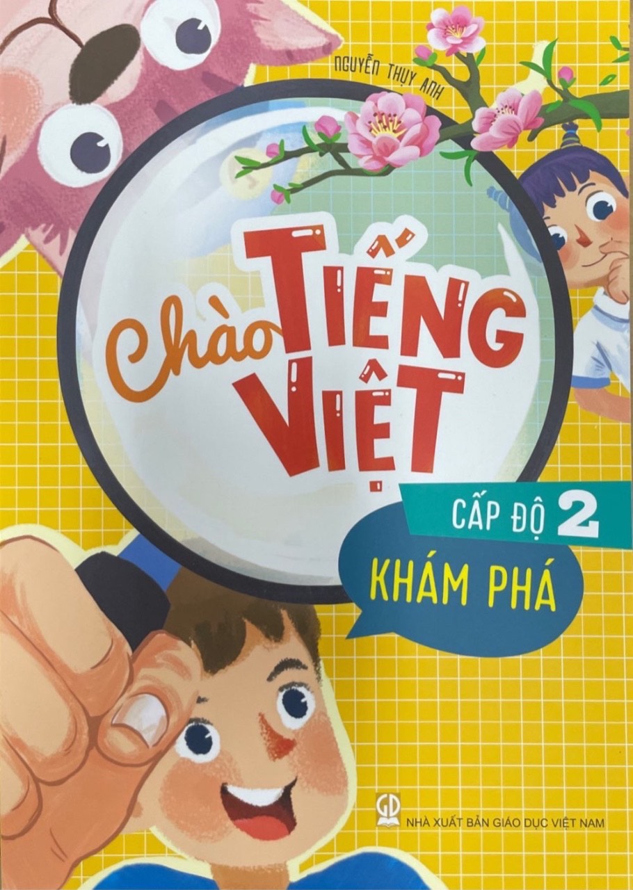 Chào Tiếng Việt Cấp Độ 2 - Khám Phá