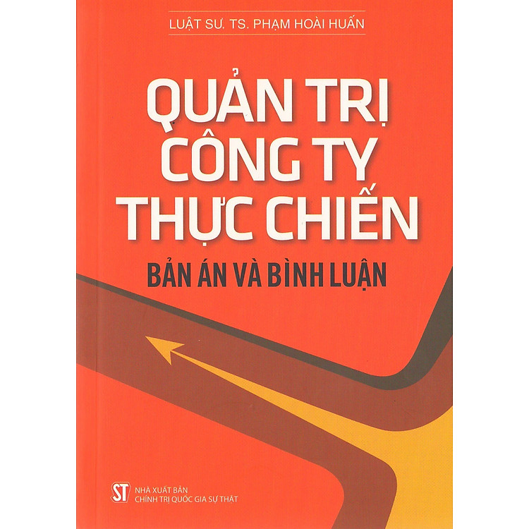 Quản trị công ty thực chiến: Bản án và bình luận