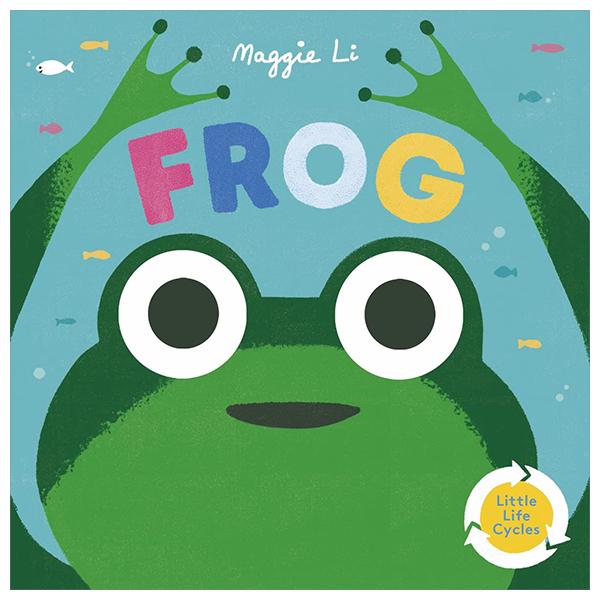 Sách ngoại văn: Little Life Cycles - Frog