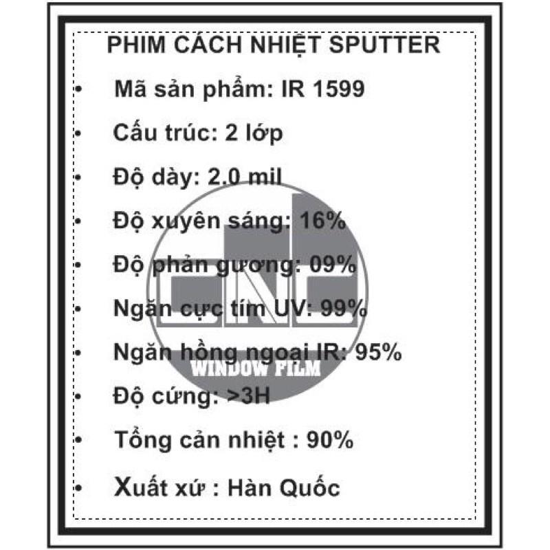 1,5m2 Phim cách nhiệt hàn quốc IR 1599 (sputter)