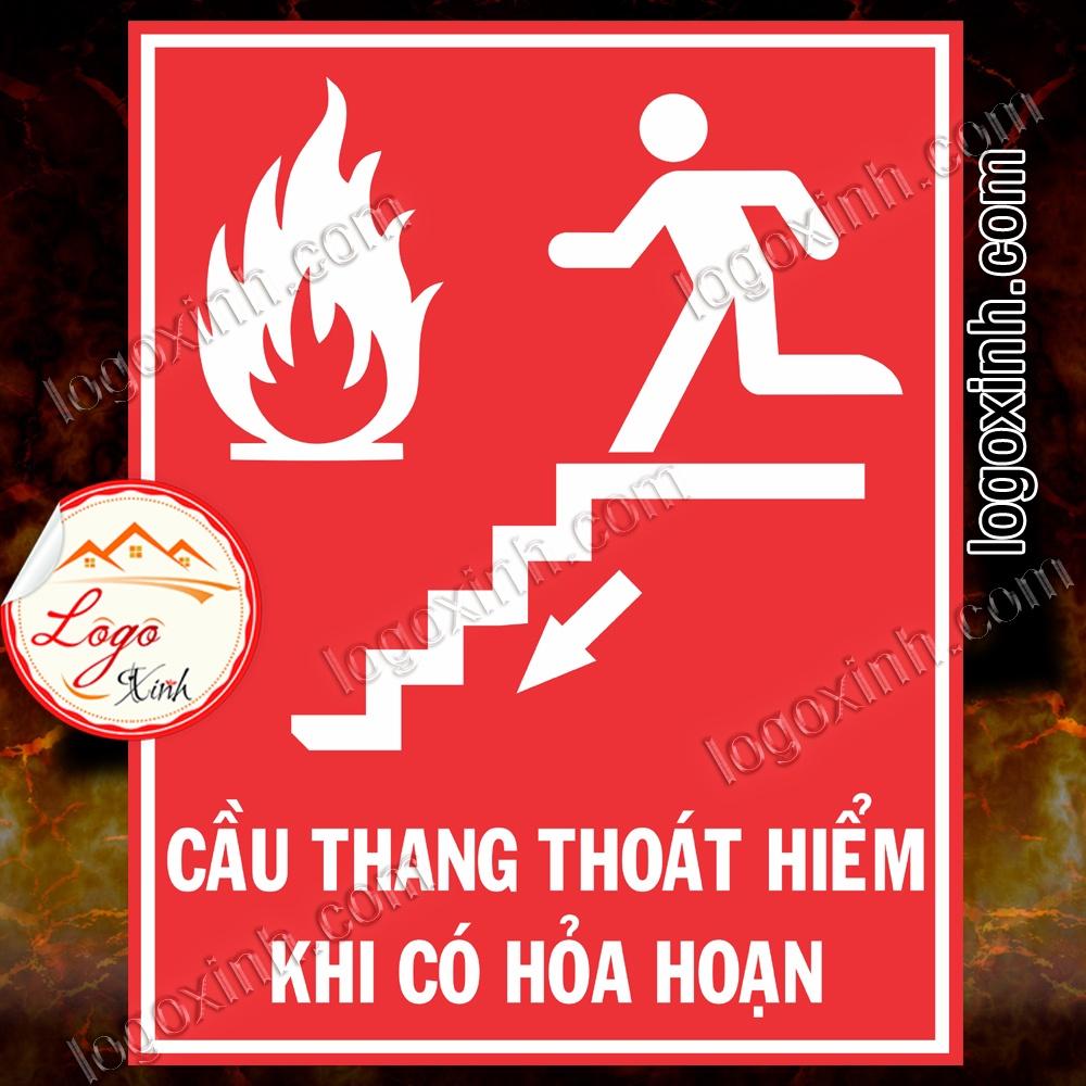 LOGO TEM STICKER DÁN THÔNG BÁO BIỂN CHỈ DẪN CẦU THANG THOÁT HIỂM KHI CÓ XẢY RA HỎA HOẠN- FIRE ARLAM CAUTION