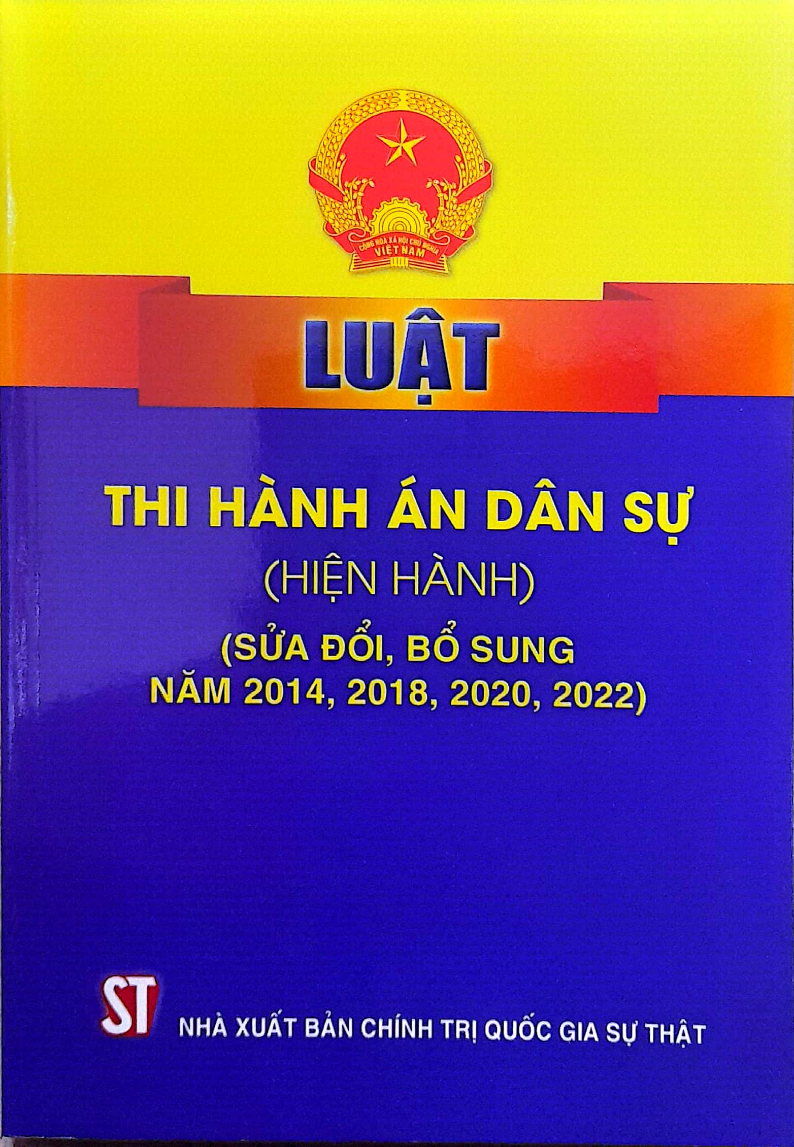 Luật Thi hành án dân sự (Hiện hành) (Sửa đổi, bổ sung năm 2014, 2018, 2020, 2022)