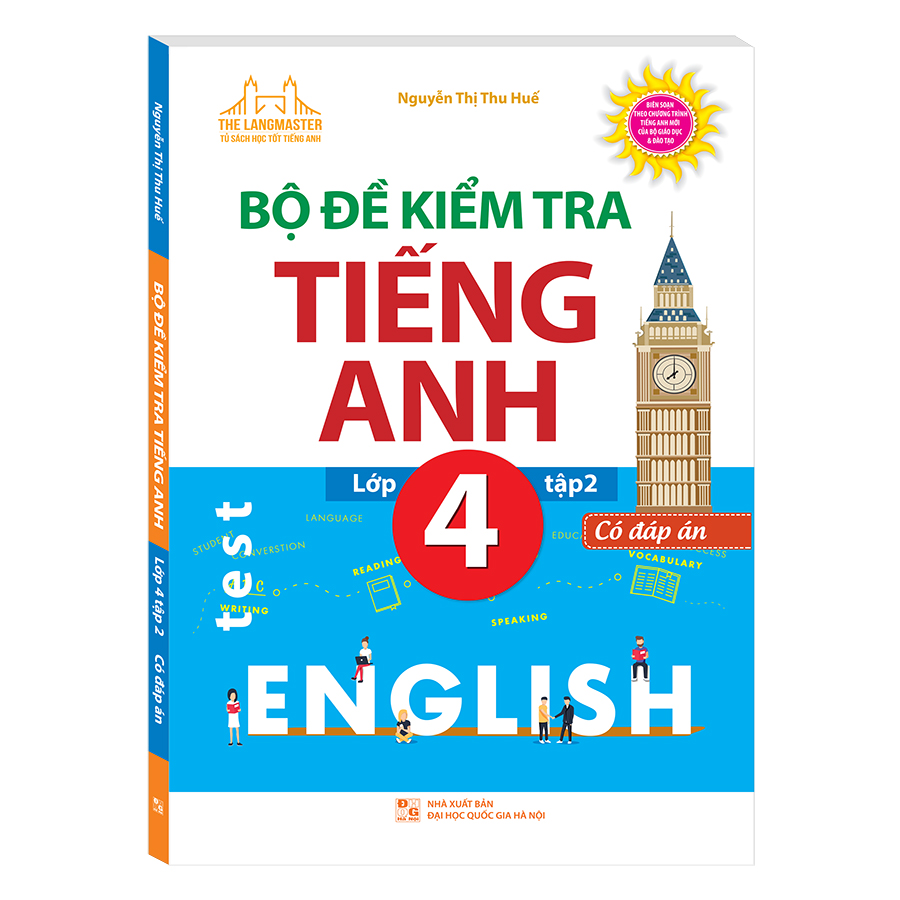 The Langmaster - Bộ Đề Kiểm Tra Tiếng Anh Lớp 4 Tập 2 (Có Đáp Án)