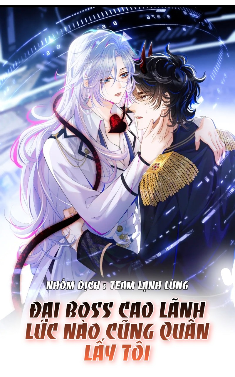 đại boss cao lãnh lúc nào cũng quấn lấy tôi chapter 0 1