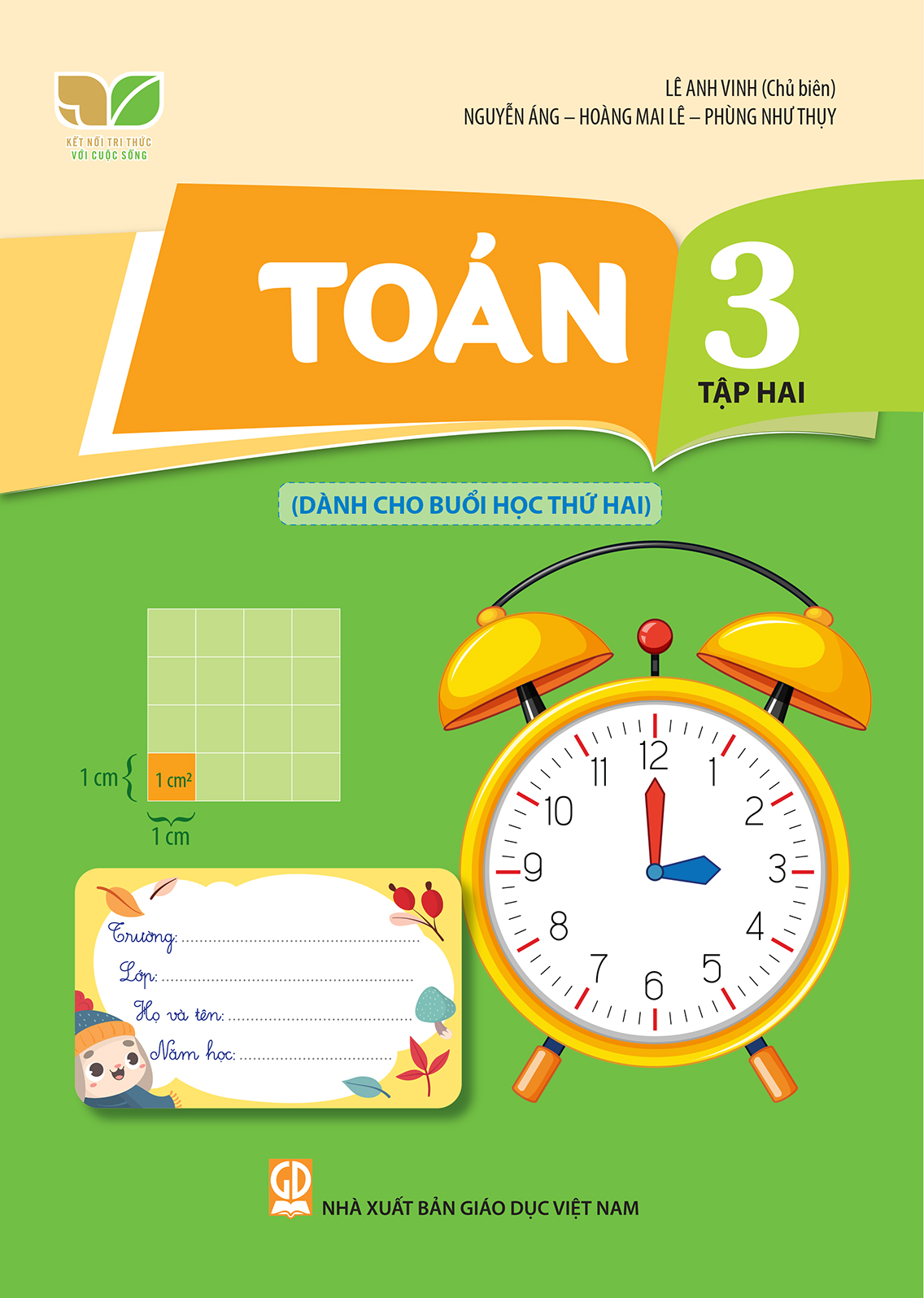 Toán 3, Tập hai (Dành cho buổi học thứ hai) (Kết nối tri thức với cuộc sống)