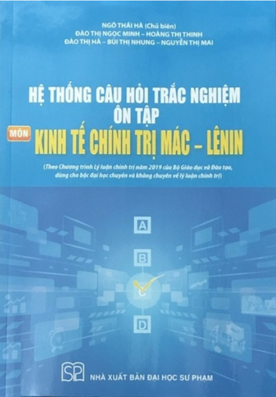 Sách Hệ Thống Câu Hỏi Trắc Nghiệm Ôn Tập Môn Kinh Tế Chính Trị Mác LêNin