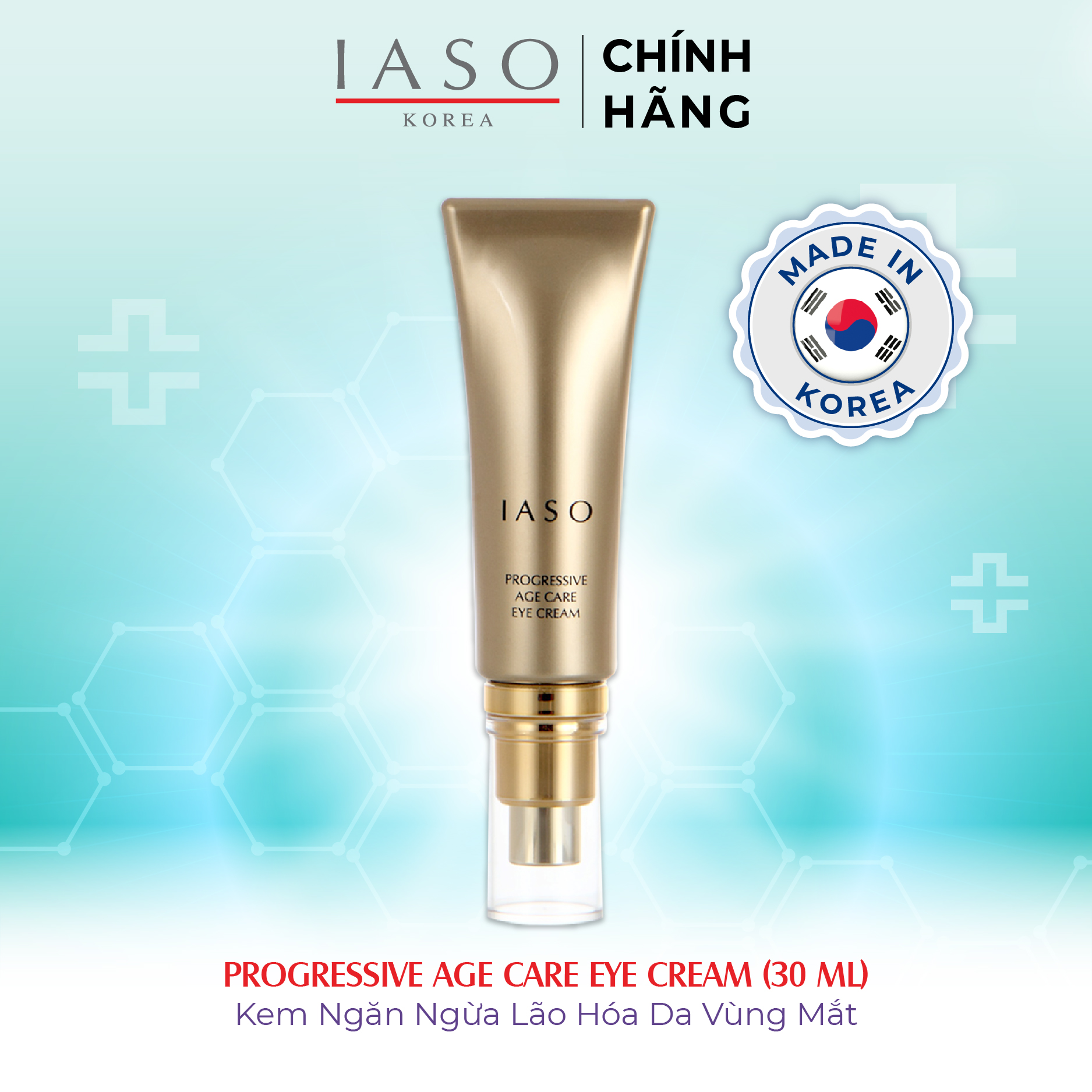 I21 Kem dưỡng ngăn ngừa lão hóa cho mắt IASO Progressive Age Care Eye Cream 30g