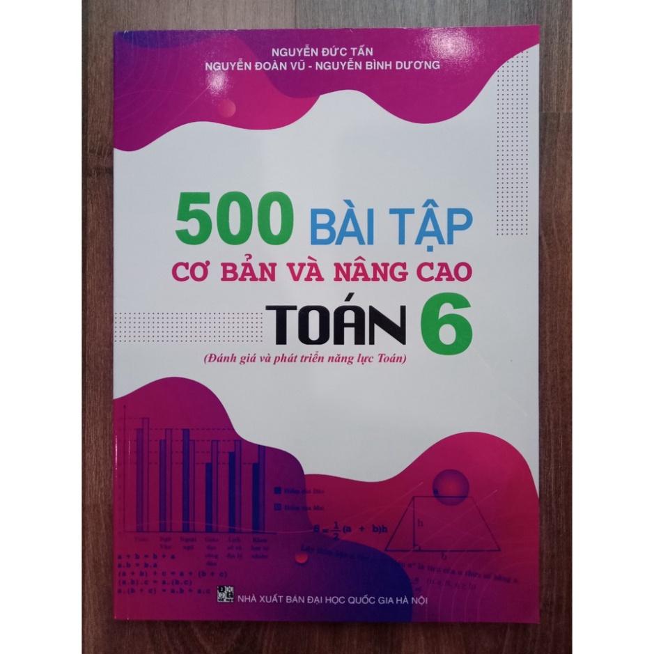 Sách - 500 Bài Tập Cơ Bản Và Nâng Cao Toán 6