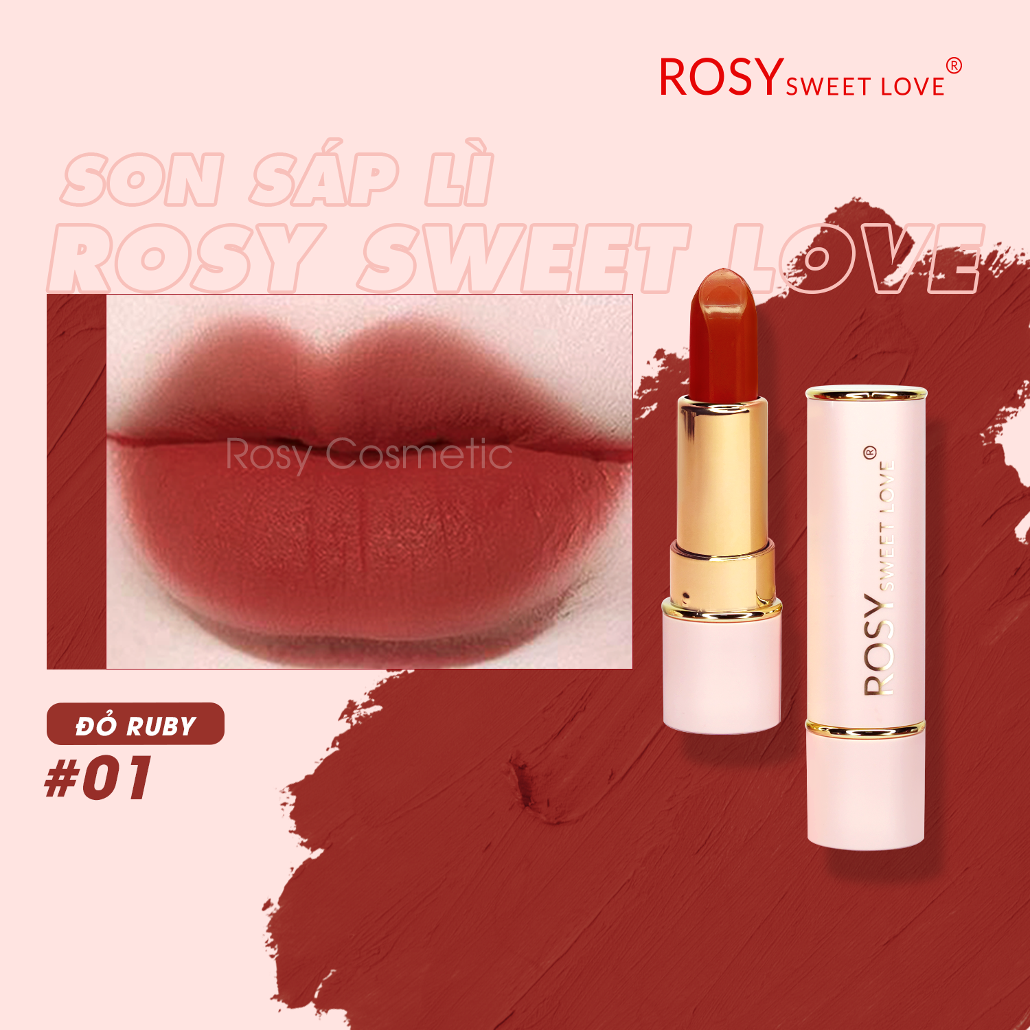 Son sáp lì Rosy, Không Chì, Lâu Trôi, Bền Màu, Mềm Môi, An Toàn cho cả Mẹ Bầu, Son môi lì không chì Rosy