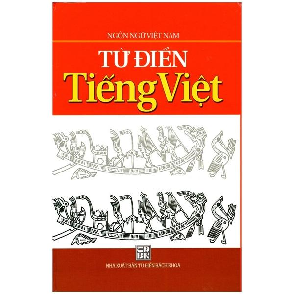 Ngôn Ngữ Việt Nam - Từ Điển Tiếng Việt