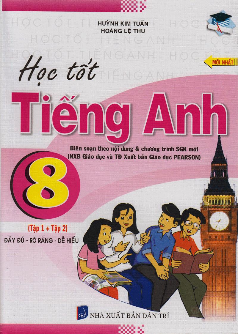 Học Tốt Tiếng Anh Lớp 8 (TB)