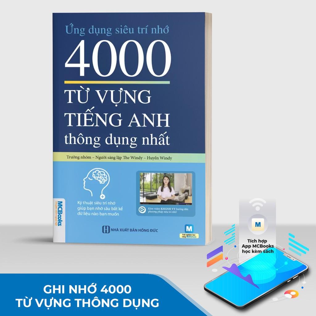 Sách - Ứng Dụng Siêu Trí Nhớ 4000 Từ Vựng Tiếng Anh Thông Dụng Nhất Dành Cho Người Học Cơ Bản - Học Kèm App Online