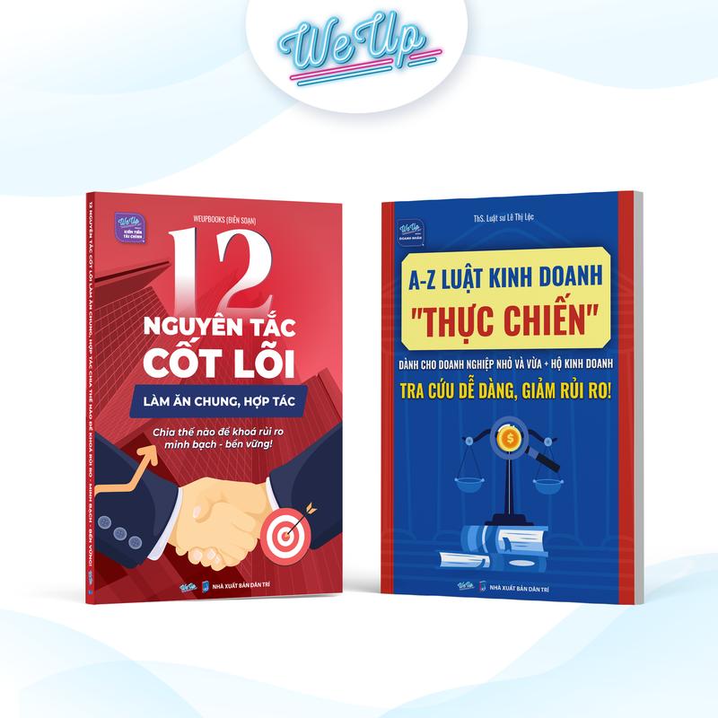 Combo 2 sách: 12 Nguyên tắc cốt lõi làm ăn chung, hợp tác và A-Z Luật kinh doanh thực chiến (Combo/lẻ)