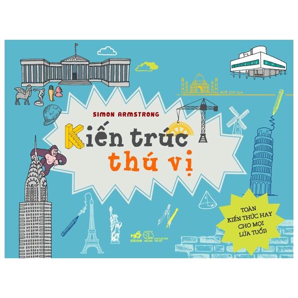 Kiến Trúc Thú Vị