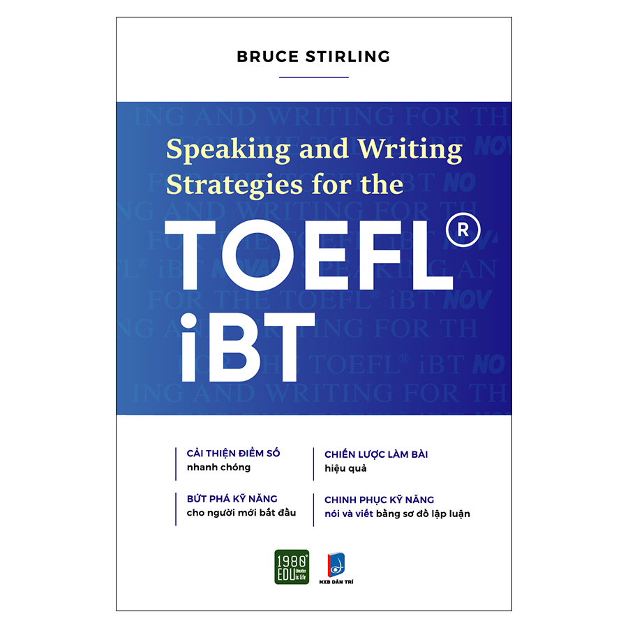 SPEAKING AND WRITING STRATEGIES FOR THE TOEFL-IBT