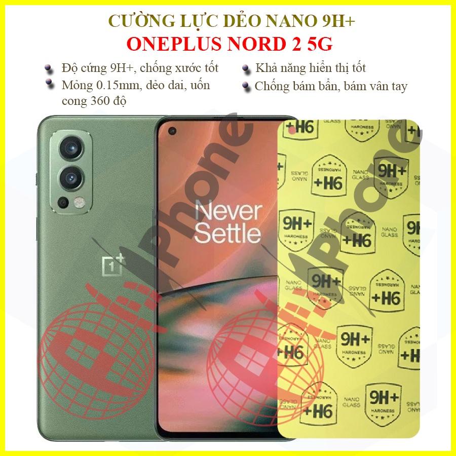 Dán cường lực dẻo nano dành cho OnePlus Nord 2 5G