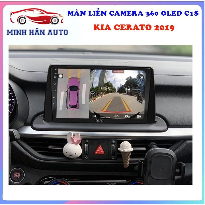 Bộ màn hình OLED C1S liền camera 360 cho xe KIA CERATO 2019 - camera hành trình ô tô tích hợp màn hình dvd