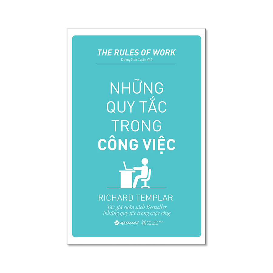 Combo sách Những Quy Tắc Trong Công Việc &amp; Những Quy Tắc Trong Cuộc Sống (Tái Bản 2018)