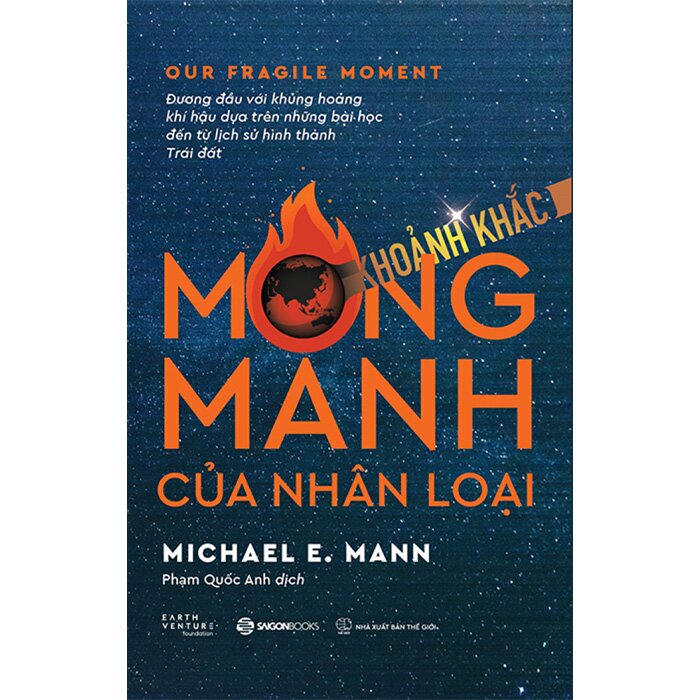 Khoảnh Khắc Mong Manh Của Nhân Loại