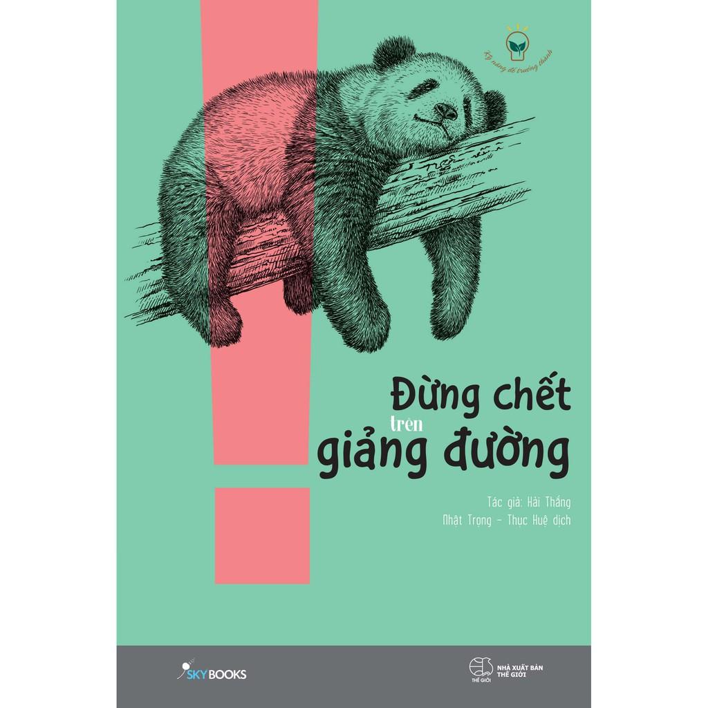 Sách - Đừng chết trên giảng đường ( tặng kèm bookmark thiết kế )